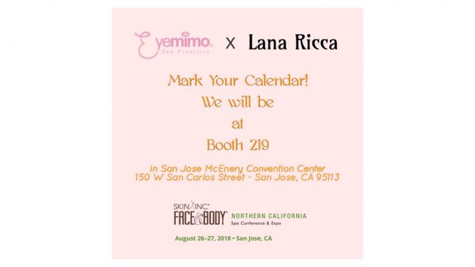 Eyemimo x Lana Ricca at Face & Body Expo, San Jose - California